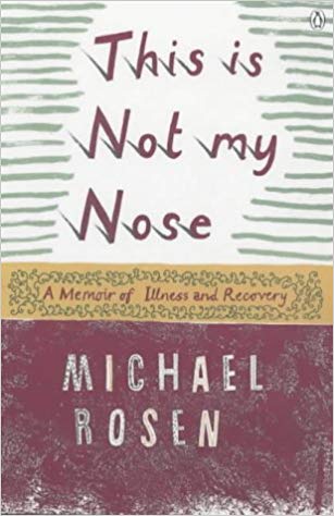 MIchael Rosen This is Not my Nose book with link to purchase on Amazon