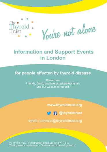 The Thyroid Trust You're Not Alone Information and Support Events in London 